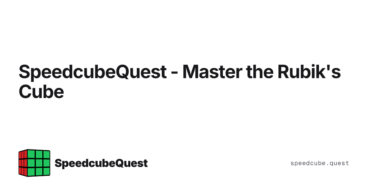SpeedcubeQuest - Master the Rubik's Cube