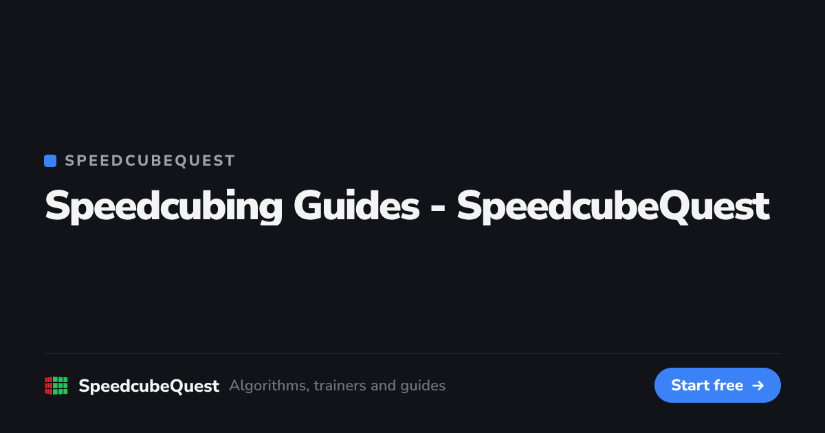 Speedcubing Guides - SpeedcubeQuest